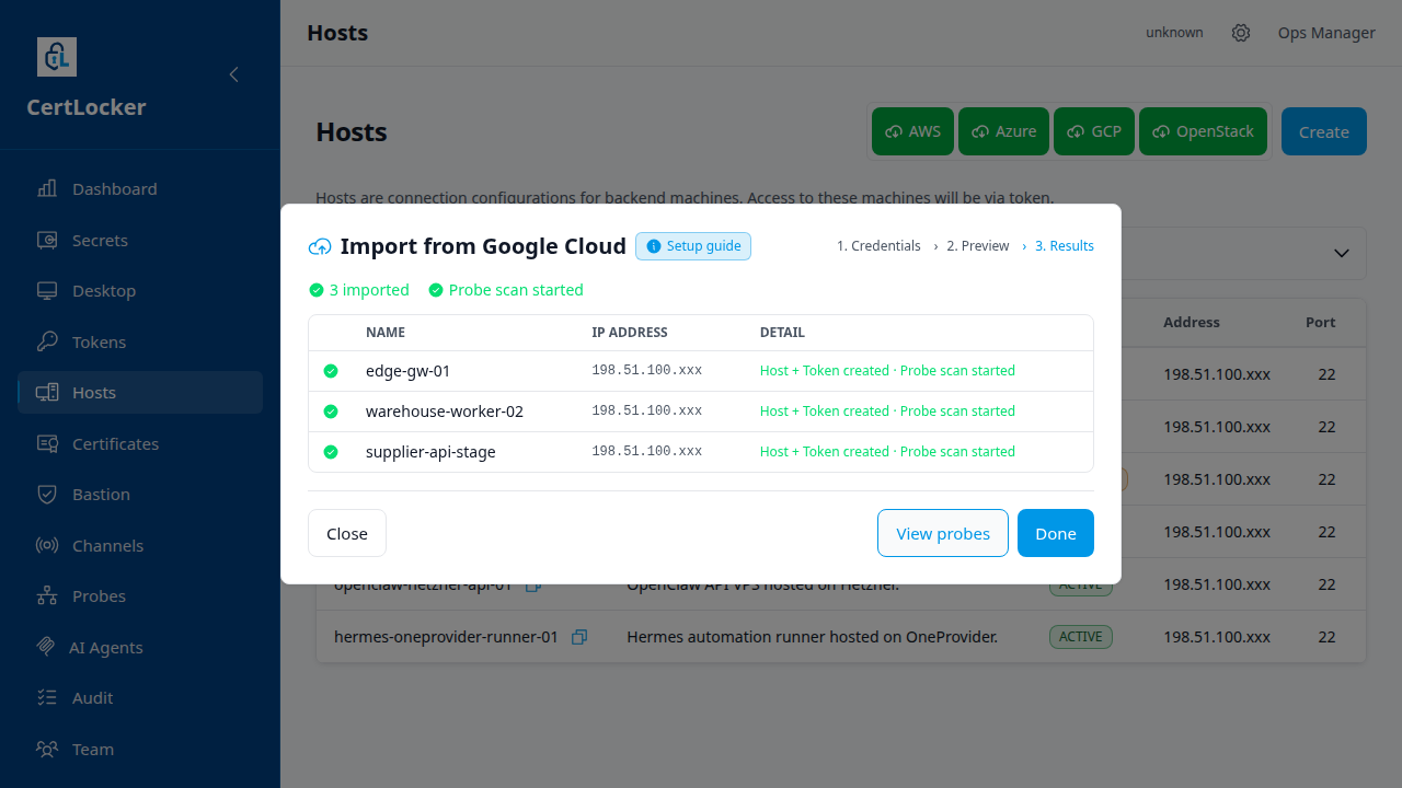 CertLocker Google Cloud import results showing three hosts imported, tokens created, and probe scanning started for each host